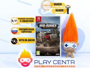 Spintires: MudRunner American Wilds (Switch) б/у