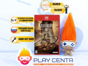 Little Nightmares III (3) [рус.субтитры]  (Switch 2) б/у