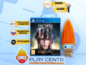 Final Fantasy XV Royal Edition (PS4) б/у