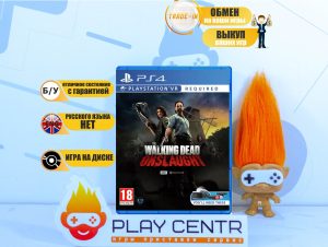 Walking Dead: Onslaught (Требуется VR) (PS4) б/у