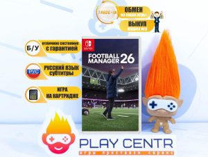 Football Manager 26 (Switch) б/у