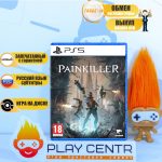 Painkiller [сетевая игра,рус.субтитры] (PS5)
